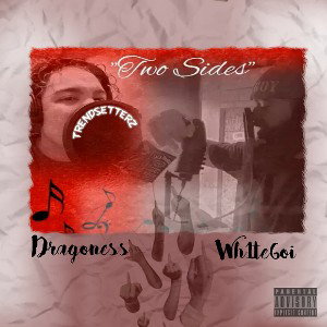 Two Sides Ft. Wh1te6oy
