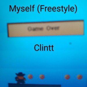 Myself (FREESTYLE)
