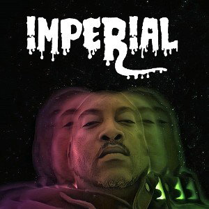 Imperial - I just wanna