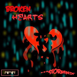 StormN!X - Broken Hearts
