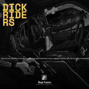 Dickriders