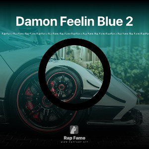 Damon 💔Feelin Blue 2