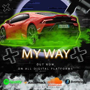 👑🇰🇪- MY WAY -YNG MANNoN Official 🇰🇪👑