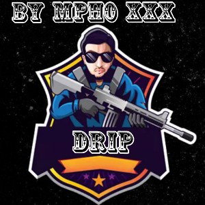 Mpho XxX_ Drip