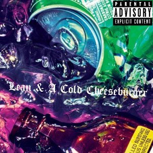 Lean & A Cold Cheeseburger 