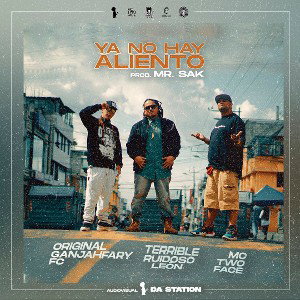 YA NO HAY ALIENTO - Mc Two Face Feat. ORIGINAL GANJAHFARY FC & Terrible Ruidoso León