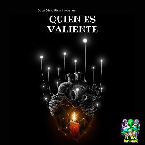 Quién es Valiente