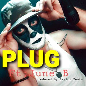 DJ Rooster ( PLUG ) ft June B 