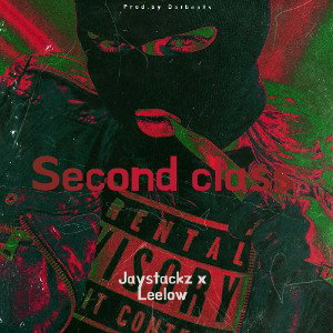 Second class ft Leelow 