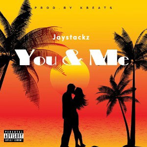 Jay Stackz - you and me 