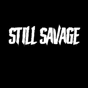 Still Savage 