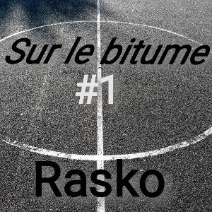 sur le bitume #1 / tournoi rap Freeze 