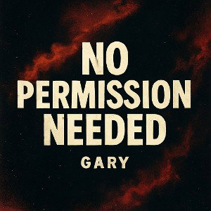 No Permission Needed