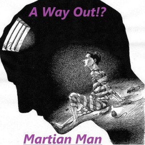 A Way Out!?