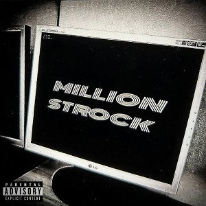 million strock (ft. unimane)