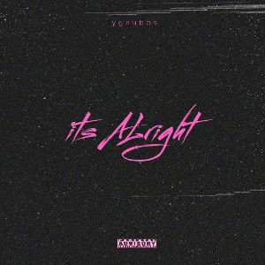 its ALright