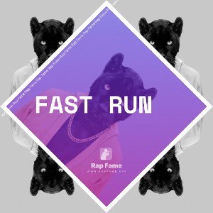 FAST RUN