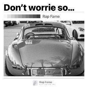 Don’t worrie so much