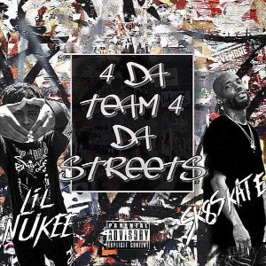 4 THE TEAM, 4 THE STREETZ 