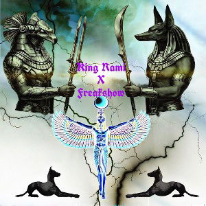 King Rami feat. Freakshow - The Forgotten Gods 