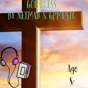 GOD BLESS [FT. NETMAD] 