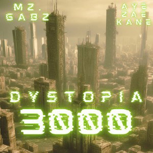 😈👻Dystopia 3000👻😈