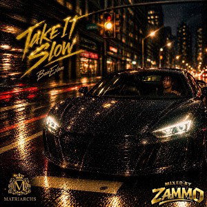 🚦🚦Take It Slow🚦🚦