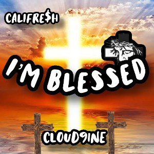I’m Blessed 