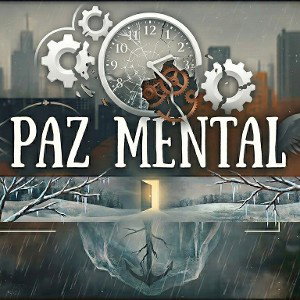 ​🎵 PAZ MENTAL- [LPH]