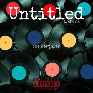 The Marthyan +Untitled