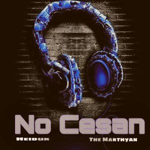 The Marthyan +Heidur +++++* No Cesan *
