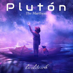 The Marthyan+++Plutón 