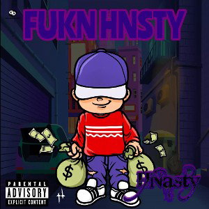 Fukn HNsty- HNasty