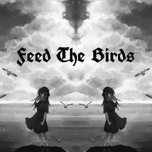 Feed The Birds