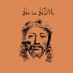 He is Him