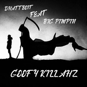 GOOFY KILLAHZ