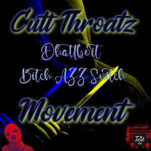 Dhattboit - Bitch AZZ Snitch 