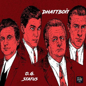 Dhattboit - O.G.Status  