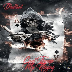 Dhattboit - Cant Trump My Niggaz 