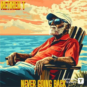 NEVER GOIN BACK