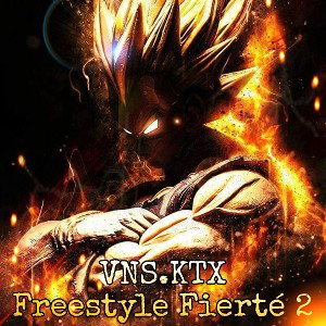 VNS-FREESTYLE FIERTÉ 2 ft. KTX