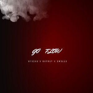 GoFLOW x RayRay x Dm3llo 