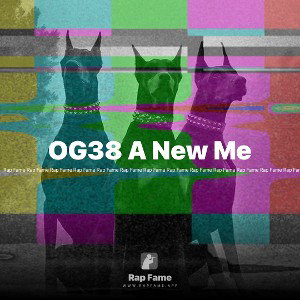 OG38 A New Me