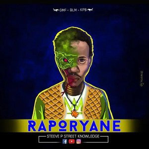 Steeve-p Streetknowledge |Raporyane|