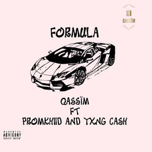 Formula feat. Promkhiid and YXNG Cash