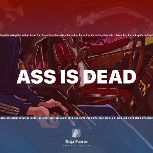 Ass is dead
