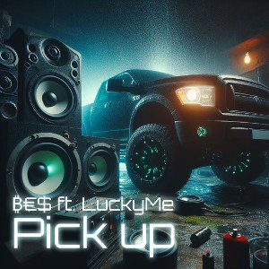 ₿€$ ft. LuckyMe - Pick up