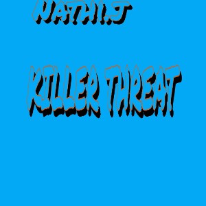 KILLER THREAT (Visualizer)