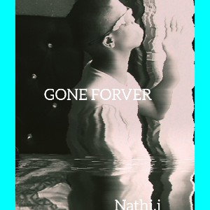 GONE FOREVER (VISUALIZER)