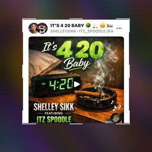 IT'S 4 20 BABY 🌳 🚬 🥴 🛌